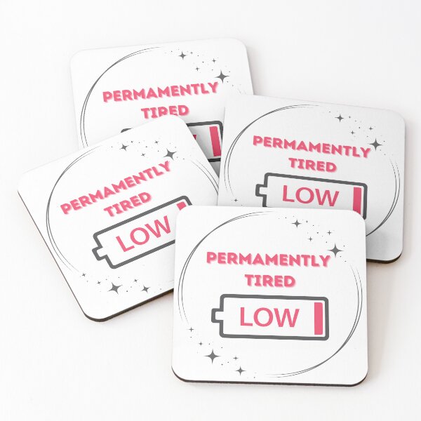 Item preview, Permamently Tired - Energy Level Warning - Low Battery Mood designed and sold by ArtSculpt.