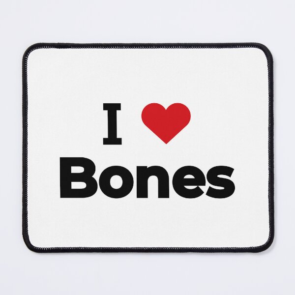 Item preview, I love Bones designed and sold by Moyanana.