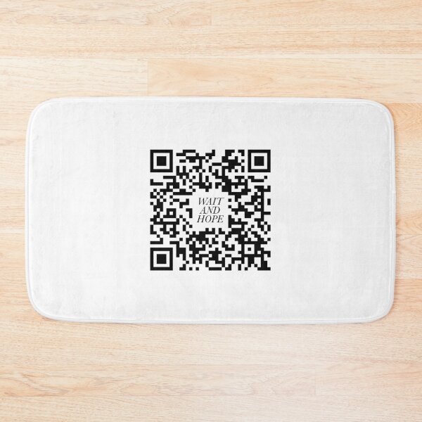 Item preview, Wait and Hope QR Code Scan designed and sold by FandomPlanet.