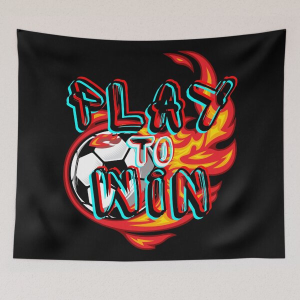 Item preview, Play Soccer to Win designed and sold by Designs-MC.