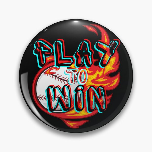 Item preview, Play Baseball to Win designed and sold by Designs-MC.
