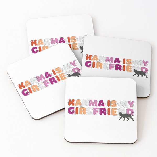 Item preview, karma is my girlfriend designed and sold by beezonearts09.