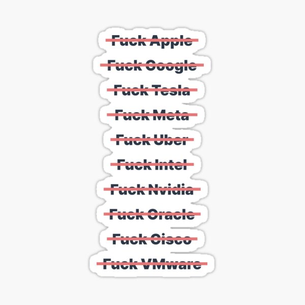 fuck google meta apple big tech companies Bay Area Sticker