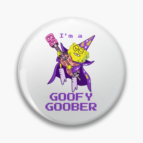 Item preview, I'm a Goofy Goober designed and sold by m4ddiie.