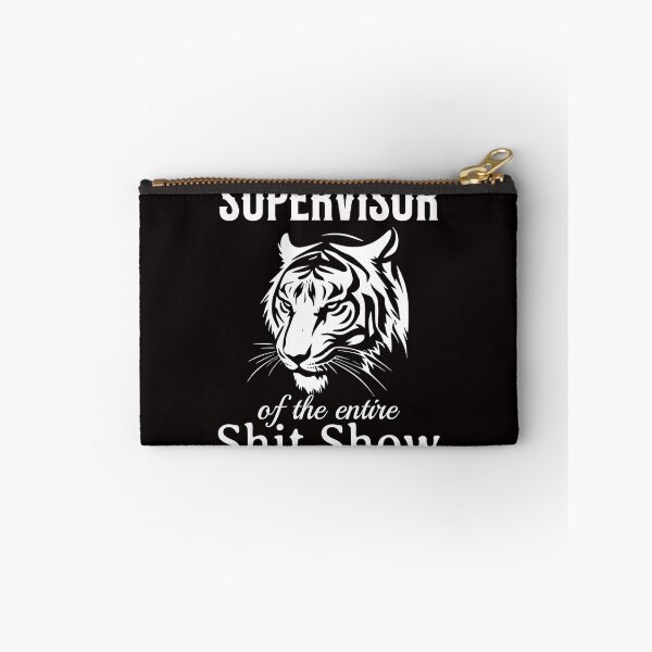 Item preview, Shit Show Supervisor designed and sold by TigerRoseStudio.