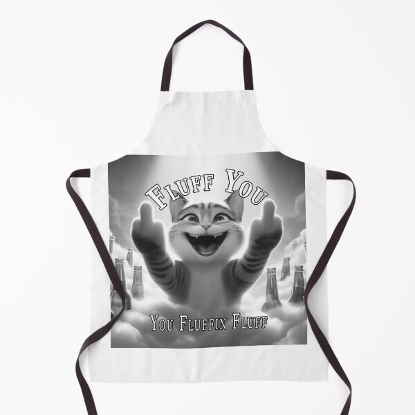 Item preview, You Fluffin Fluff designed and sold by A-T-H.