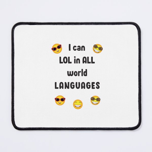 Item preview, I Can LOL In All World Languages designed and sold by MilabArt.