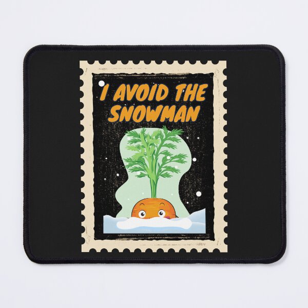 Item preview, I AVOID THE SNOWMAN designed and sold by ZimnyDran.