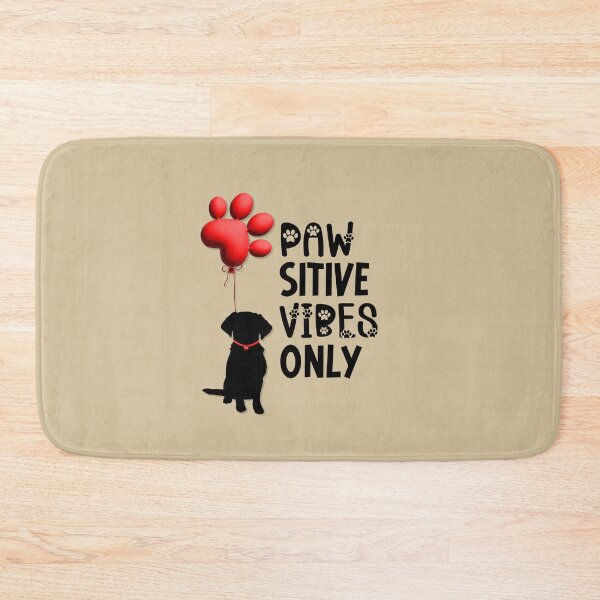 Item preview, Pawsitive vibes only designed and sold by FatBirdie.