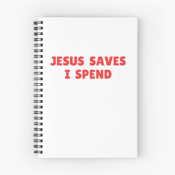 Item preview, Jesus Saves I Spend designed and sold by RedPumpFlash.