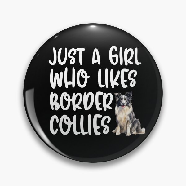 Item preview, Just A Girl Who Likes Border Collies designed and sold by TheAnimalZ00.