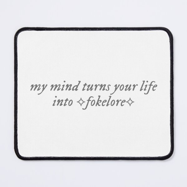 Item preview, my mind turns your life into fokelore designed and sold by alessiacara.