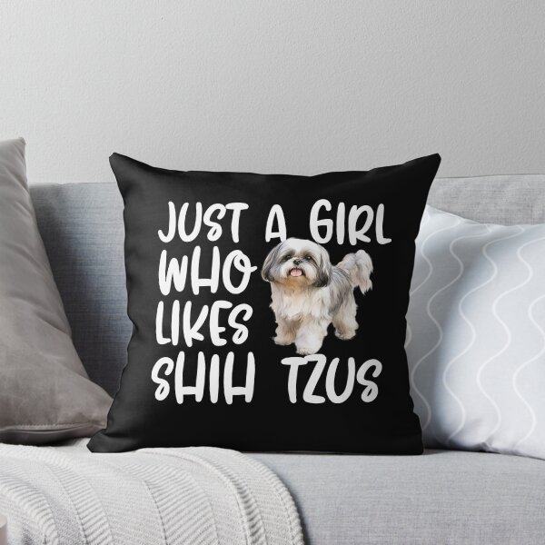 Item preview, Just A Girl Who Likes Shih Tzus designed and sold by TheAnimalZ00.