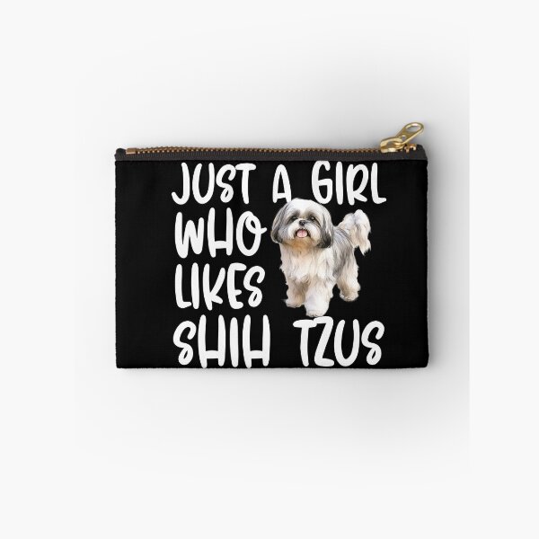 Item preview, Just A Girl Who Likes Shih Tzus designed and sold by TheAnimalZ00.