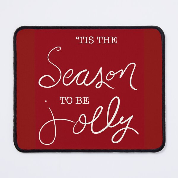 Item preview, ‘TIS THE SEASON TO BE JOLLY designed and sold by Shelly  Moore.