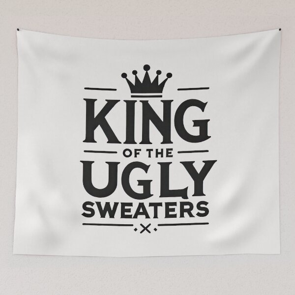 Item preview, King of the Ugly Sweaters designed and sold by MAPDDesigns.