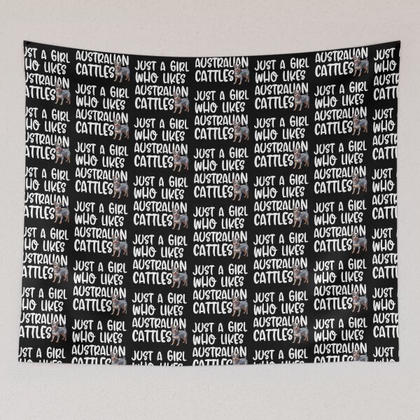 Item preview, Just A Girl Who Likes Australian Cattles designed and sold by TheAnimalZ00.