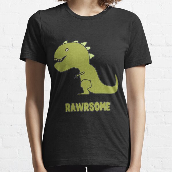 Rawrsome Essential T-Shirt