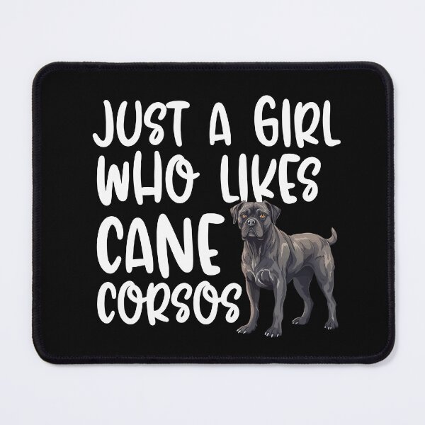 Item preview, Just A Girl Who Likes Cane Corsos designed and sold by TheAnimalZ00.