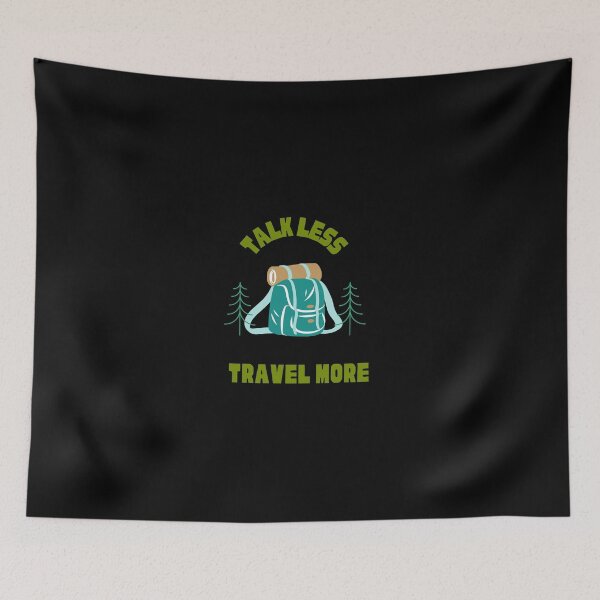 Item preview, Talk Less Travel More designed and sold by MotionWaves.