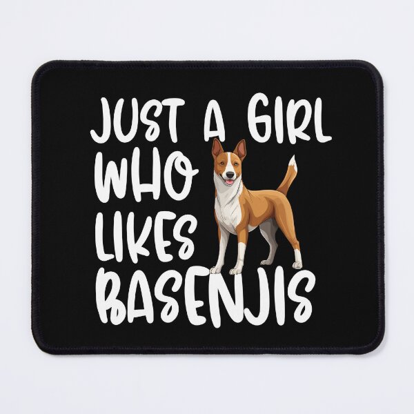 Item preview, Just A Girl Who Likes Basenjis designed and sold by TheAnimalZ00.