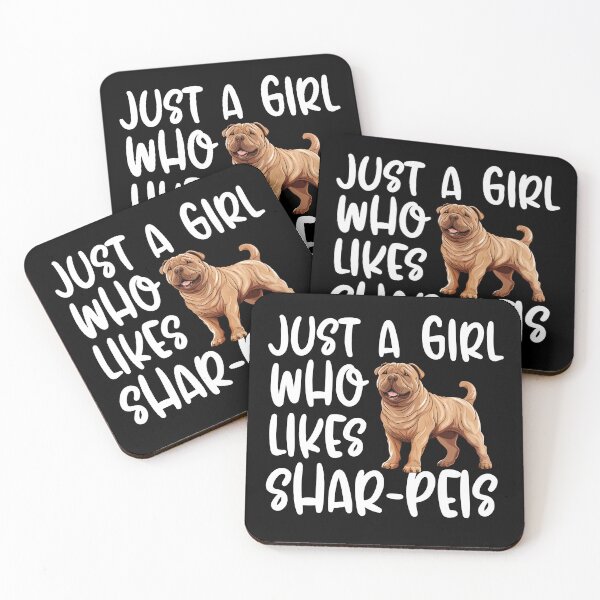 Item preview, Just A Girl Who Likes Shar Peis designed and sold by TheAnimalZ00.