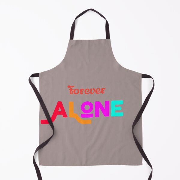 Item preview, Forever Alone designed and sold by Slyguy88.