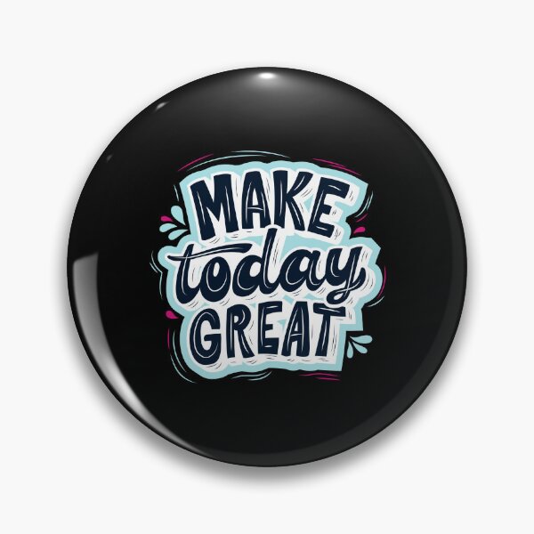 Item preview, Make Today Great designed and sold by MotionWaves.