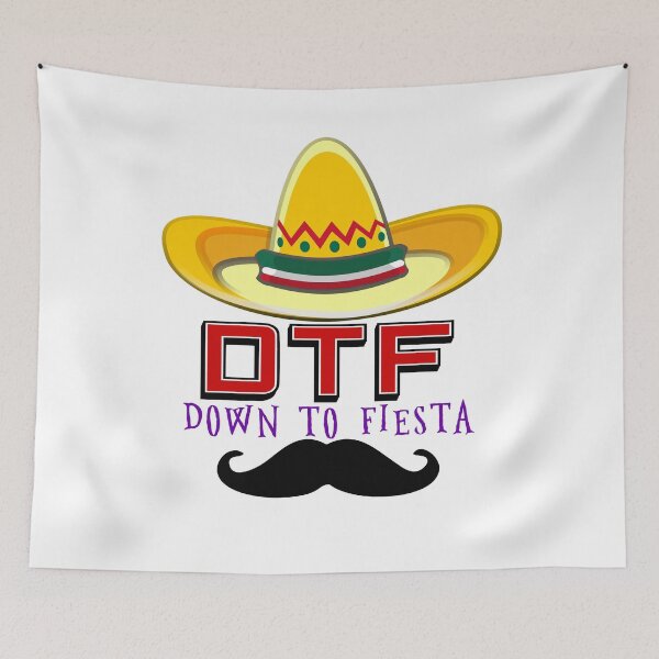 Item preview, DTF - Down To Fiesta - Cinco De Mayo designed and sold by Basti09.
