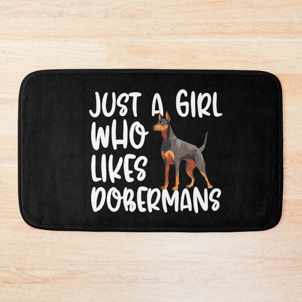 Item preview, Just A Girl Who Likes Dobermans designed and sold by TheAnimalZ00.