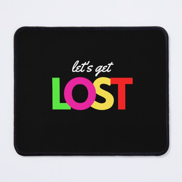 Item preview, Let's Get Lost designed and sold by MotionWaves.