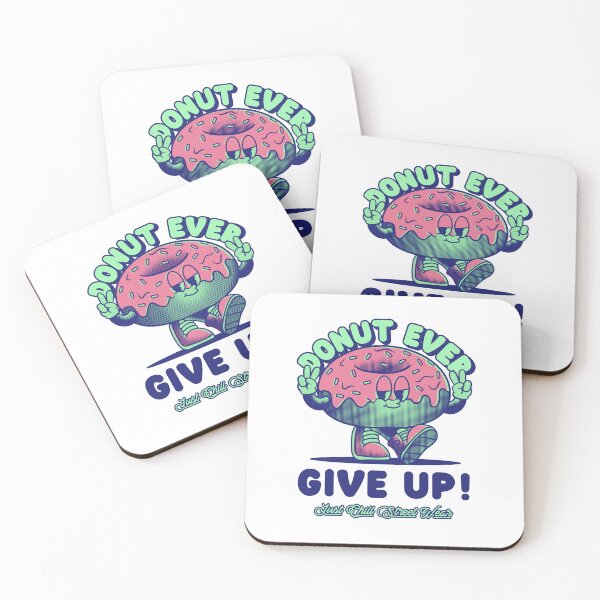 Item preview, Donut Ever Give Up designed and sold by Kamran-Sharjeel.