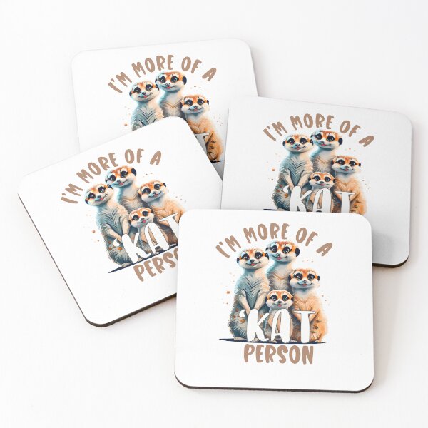 Item preview, Funny Meerkat Animal Lover Cat Parody, Cute Meerkat Family, I'm More Of A 'Kat Person designed and sold by Ransyn Art.