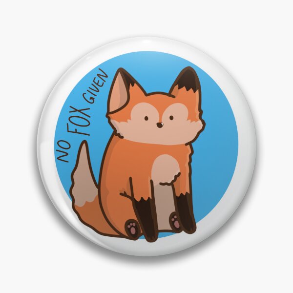 Item preview, No fox given pun designed and sold by NotreDameChelle.