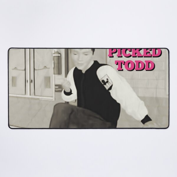 Item preview, I Would've Picked Todd (Version 1) designed and sold by NalaNoola.