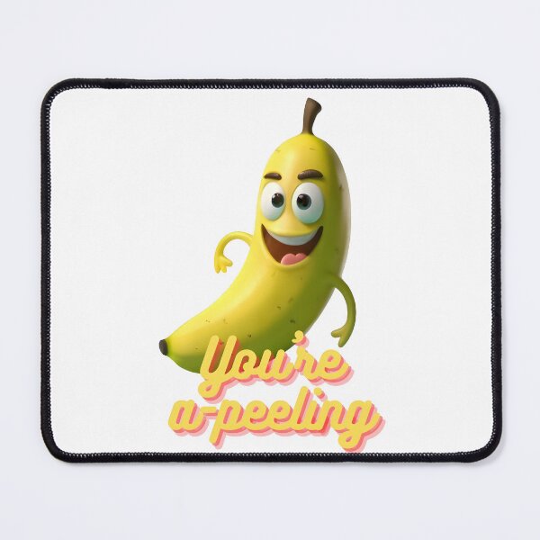 Item preview, You're a-peeling designed and sold by WANBASTEN.