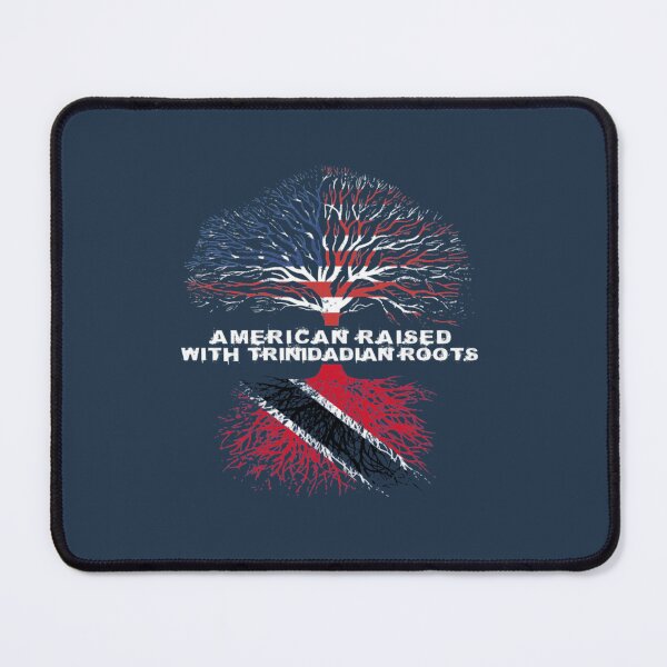 Item preview, American Raised with Trinidadian Roots Trinidad and Tobago designed and sold by Candyfusion.