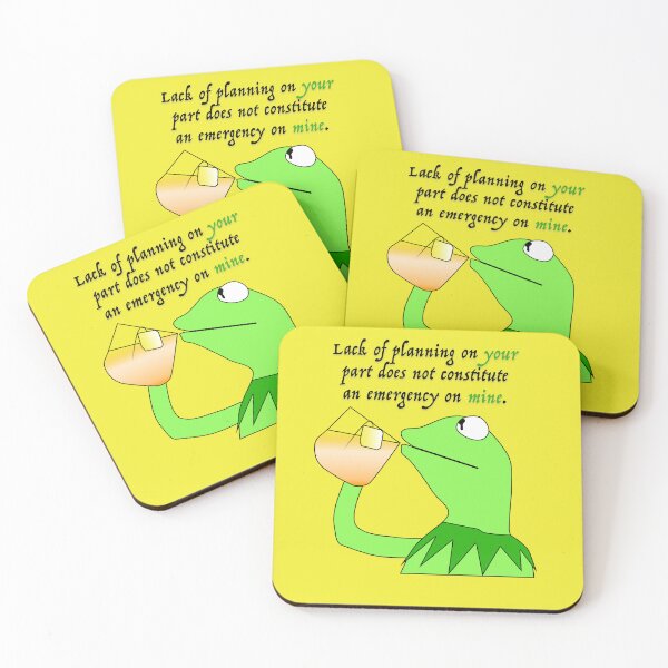 Item preview, Lack of Planning ≠ Emergency designed and sold by aribluestein.
