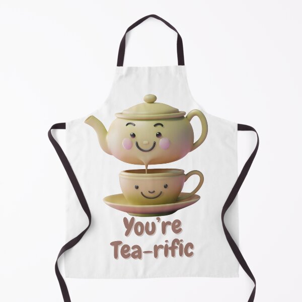 Item preview, You're Tea-rific designed and sold by WANBASTEN.