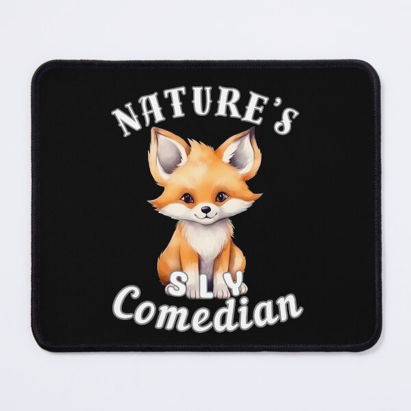 Item preview, Nature’s Sly Comedian. fox quote designed and sold by FoxVibes.