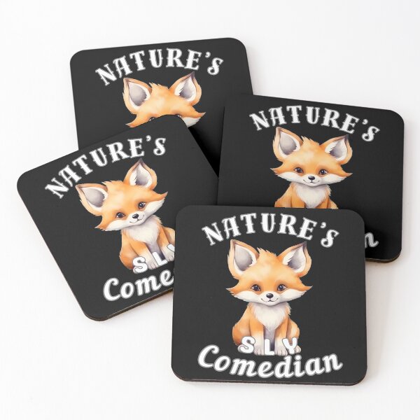 Item preview, Nature’s Sly Comedian. fox quote designed and sold by FoxVibes.