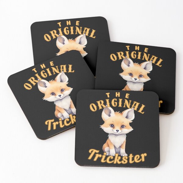 Item preview, The Original Trickster. fox saying designed and sold by FoxVibes.