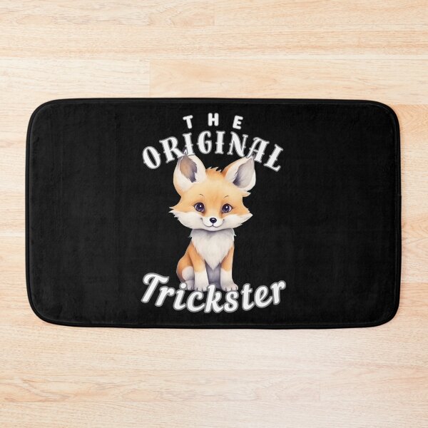 Item preview, The Original Trickster. fox quote designed and sold by FoxVibes.