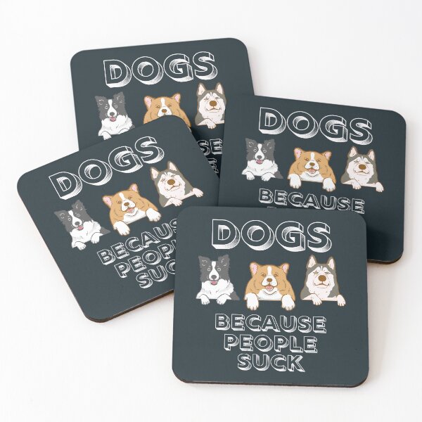 Item preview, Dogs Because People Suck Funny Pet Dog Lover Buddy Family Gift  designed and sold by WAB Garb.