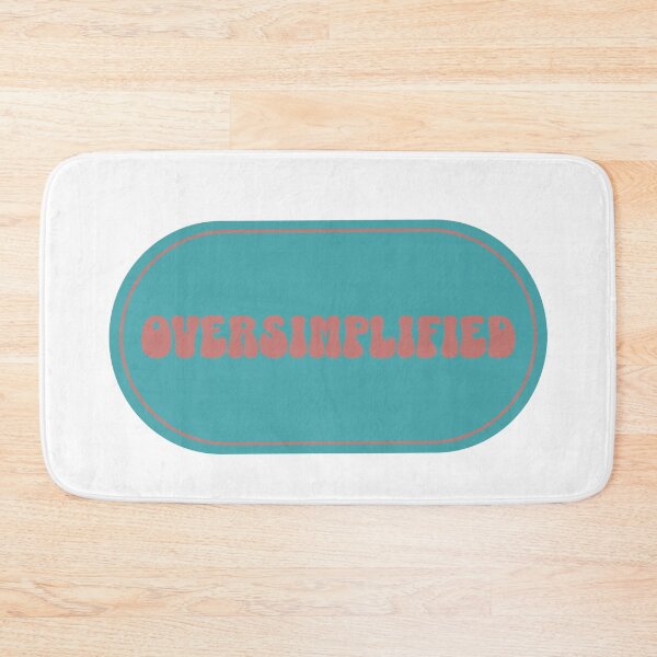 Item preview, Oversimplified Design Gift for people who like to oversimplify things designed and sold by CORINNE W.