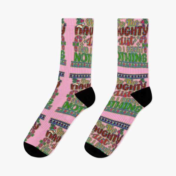 Item preview, Funny On The Naughty List And I Regret Nothing designed and sold by creativerooney.