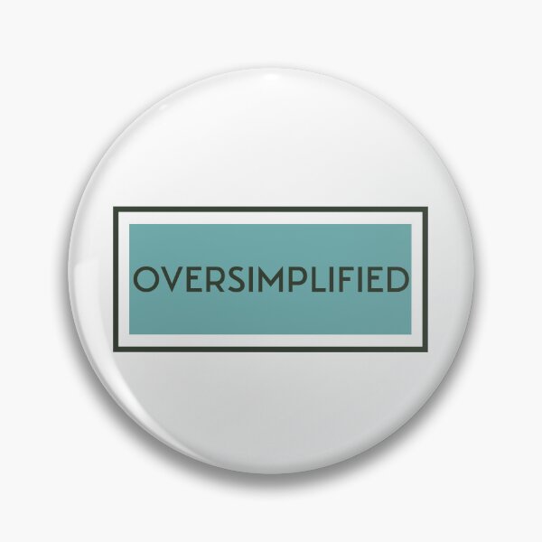 Item preview, Oversimplified Design Gift for people who like to oversimplify things, Neurodivergence designed and sold by CORINNE W.
