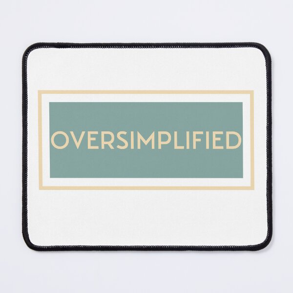 Item preview, Oversimplified Design Gift for people who like to oversimplify things, Neurodivergence designed and sold by CORINNE W.