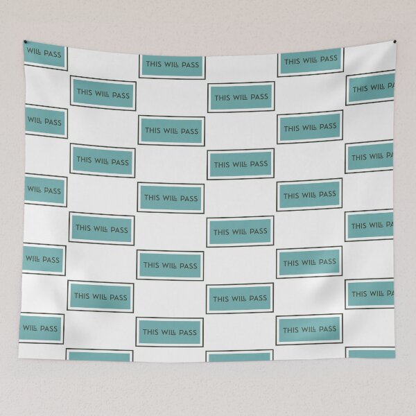 Item preview, Remember This Too Shall Pass, Different Phrase This Will Pass Affirmation Gift designed and sold by CORINNE W.