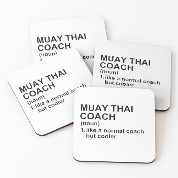 Item preview, Muay Thai Coach Definition - Like A Normal Coach But Cooler designed and sold by GymWearDepot.